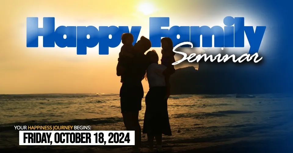 HAPPINESS FAMILY SEMINAR